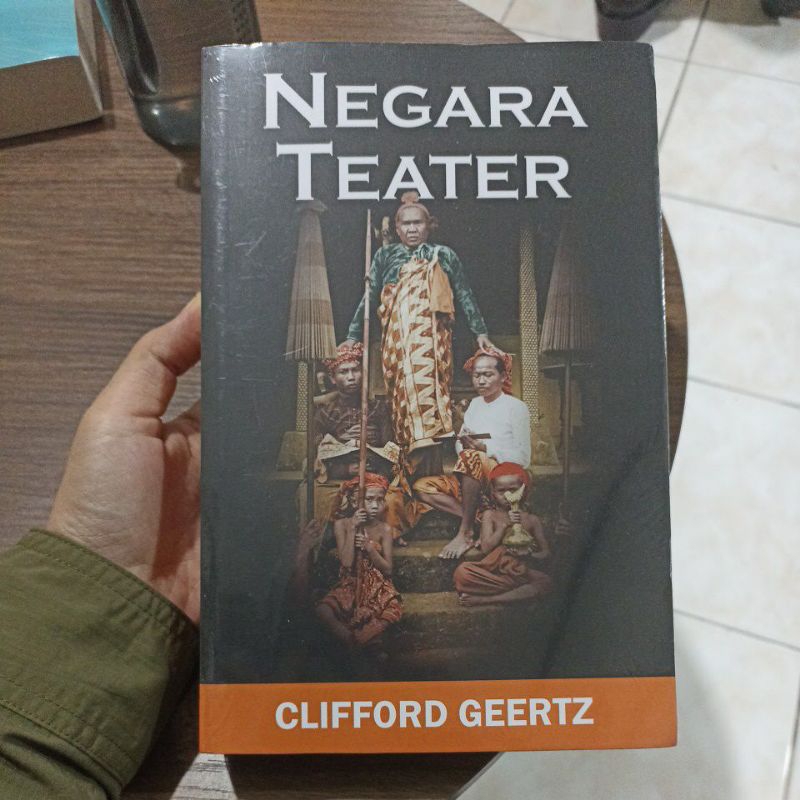 Negara Teater - Clifford Geertz