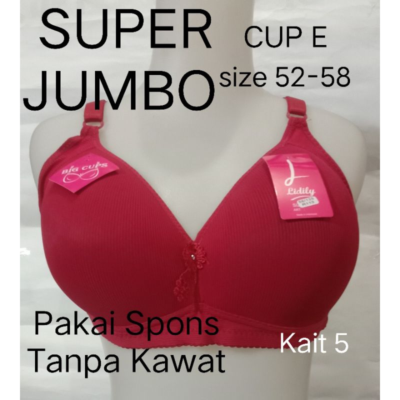 BH  CUP E  ( Super Jumbo) hak/ Kait 5 R113/ R 112 /484 size 52 - 58 Pakai  Spons Tanpa kawat BRA Rem