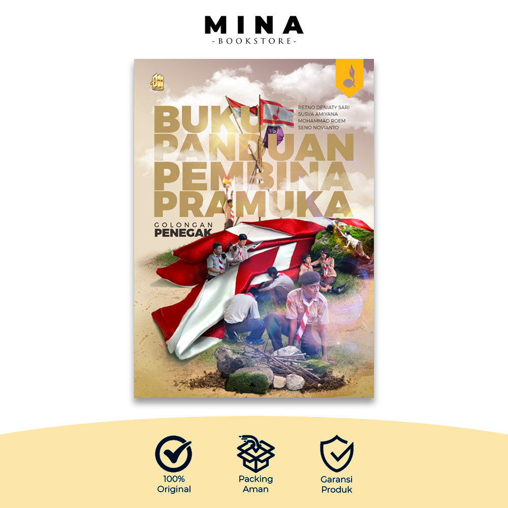 Buku Panduan Pembina Pramuka Golongan Penegak | Buku Panduan Pembina dan Kepramukaan