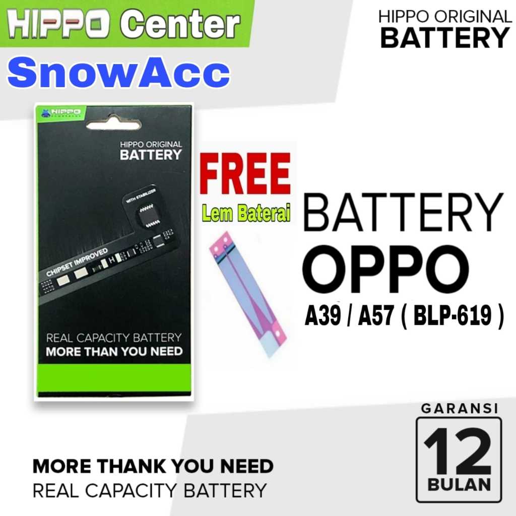 Hippo Baterai OPPO A39 / OPPO A57 Battery OPPPO BLP-619 / BLP619 / BLP 619