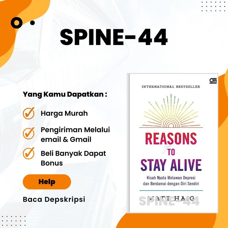 

REASONS TO STAY ALIVE KISAH NYATA MELAWAN DEPRESI DAN BERDAMAI DENGAN DIRI SENDIRI