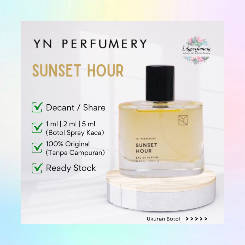 Parfum Decant / Share YN PERFUMERY SUNSET HOUR EDP 1 ml | 2 ml | 5 ml (Authentic Only)