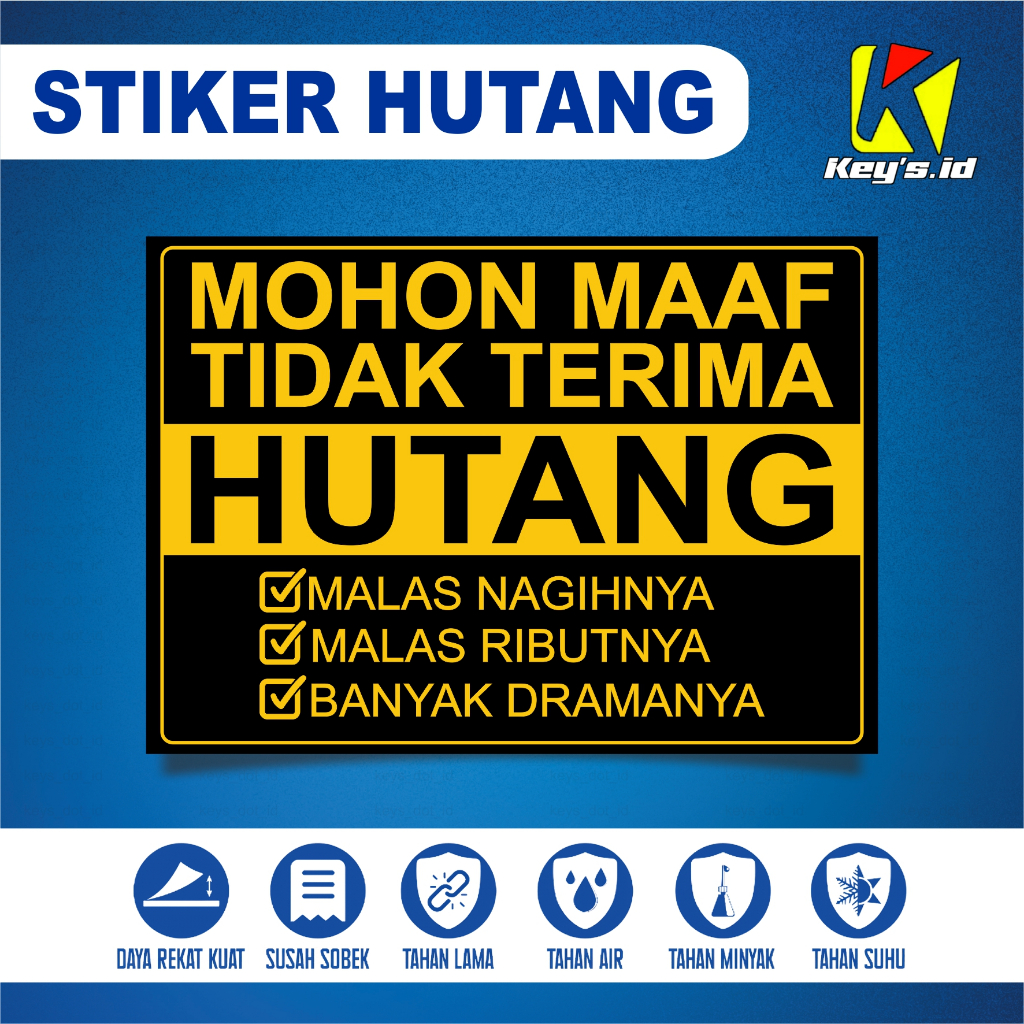 

STIKER TIDAK TERIMA HUTANG, STIKER DILARANG NGUTANG, STICKER HUTANG, STIKER HIMBAUAN, STIKER PERINGATAN