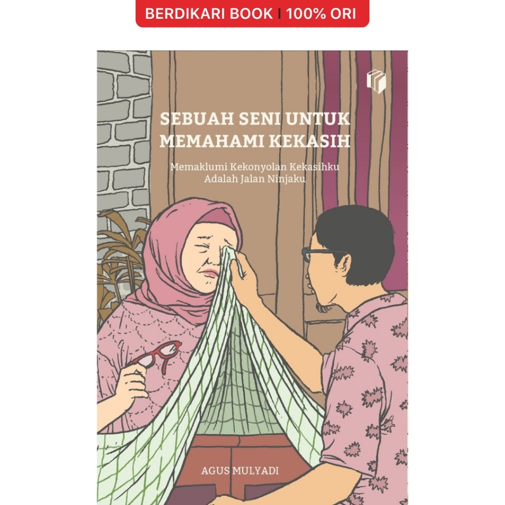 Berdikari - Sebuah Seni untuk Memahami Kekasih - Shira