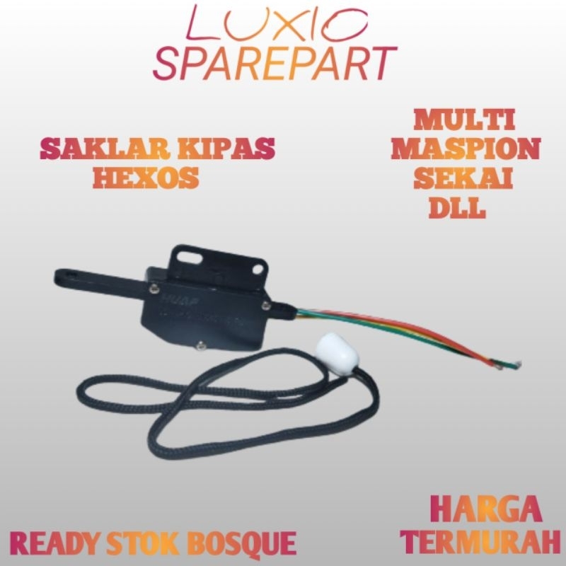 SAKLAR KIPAS ANGIN HEXOS KIPAS TEMBOK ORIGINAL