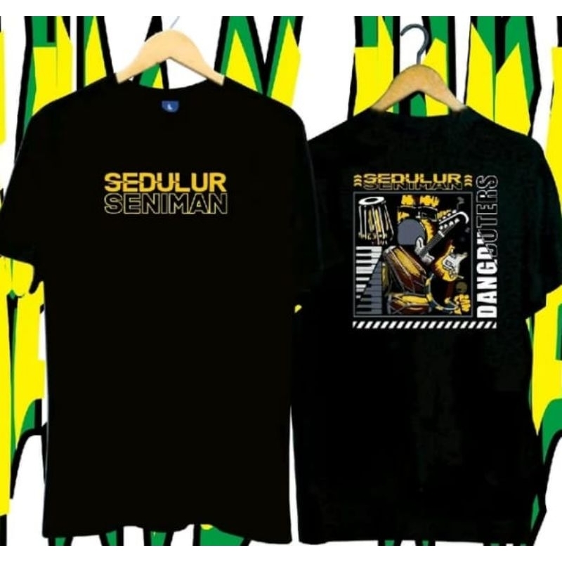 Kaos T-shirt Sedulur Seniman Dangduters Kaos Distro Unisex