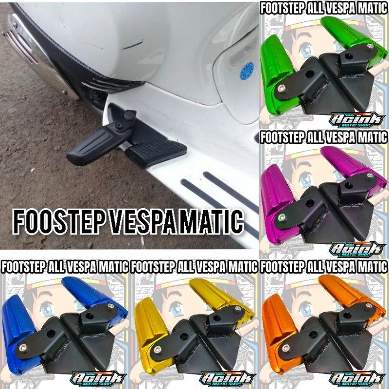 Footstep Vespa Matic/ Footstep Vespa Primavera / Footstep Vespa Sprint / Pijakan Kaki Vespa