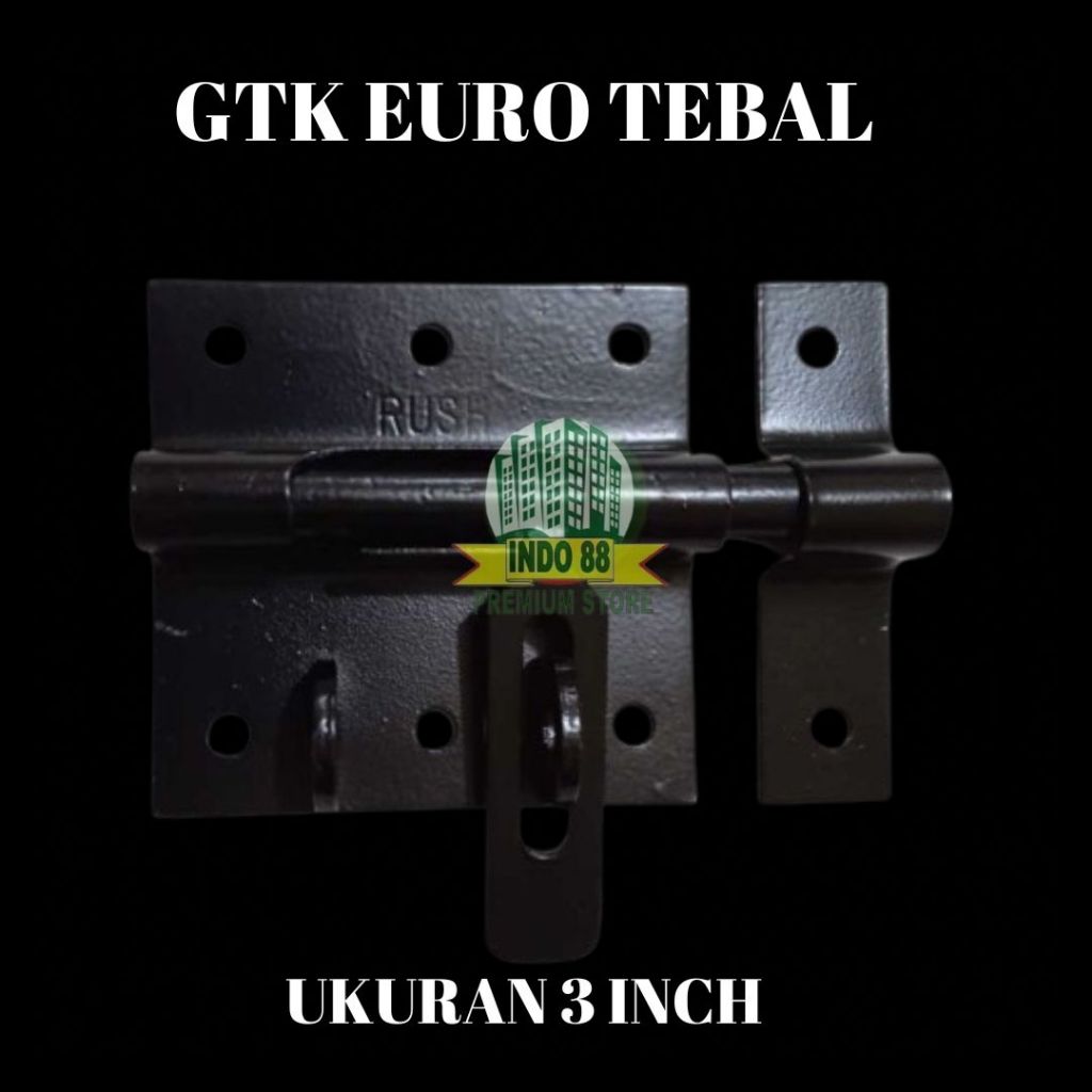 GTK EURO HITAM UK 2.5 INCH , 3.5 INCH / GRENDEL GEMBOK