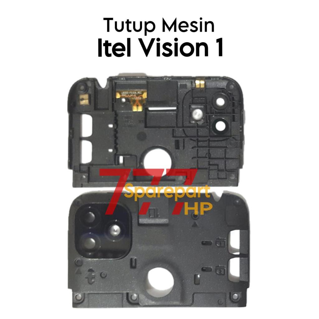 77 Frame Tutup mesin atas Itel vision 1 l6005