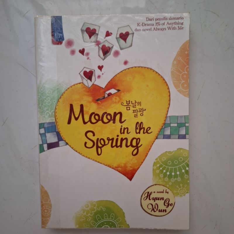 [ORIGINAL] Novel Moon in The Spring - Hyun Go Wun