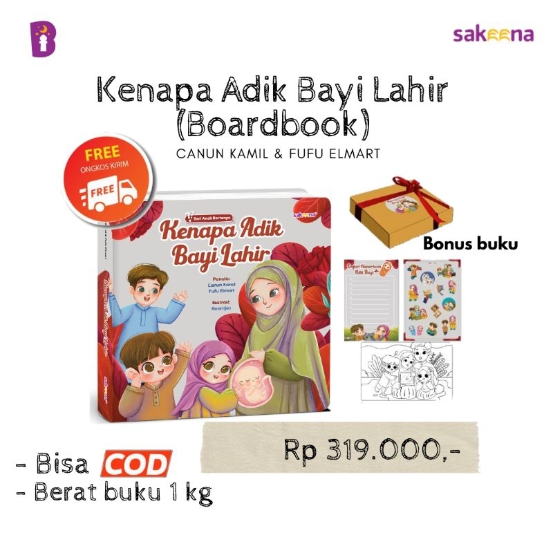 Kenapa Adik Bayi Lahir Big Boardbook Usia 2-7 tahun Buku Anak Muslim Penerbit Sakeena Penulis Canun 