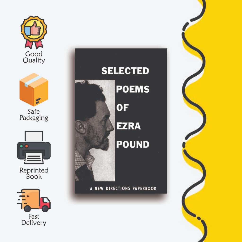 Selected Poems of Ezra Pound by Ezra Pound