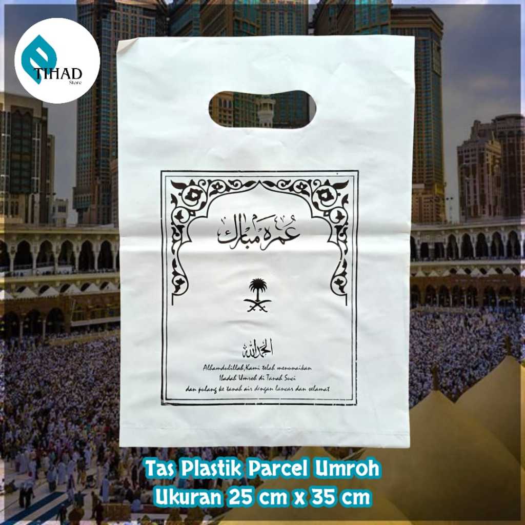 

(1 Pcs) Tas Plastik Parsel Haji & Umroh Uk. 25x35 / Tas Souvenir Tas Parcel Haji & Umroh