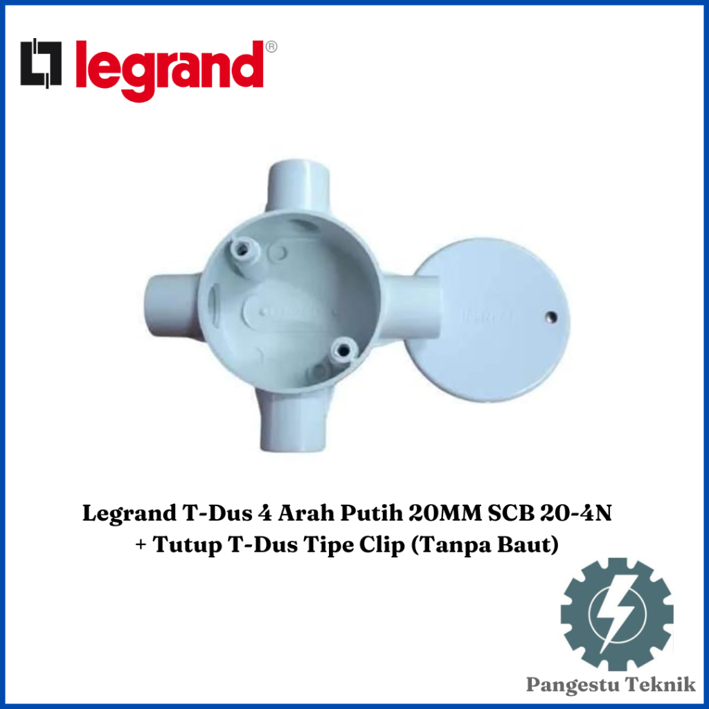 Legrand TDus Cabang 4 / Tee Dus / T Dos Jalur Listrik Putih LEGRAND 20 mm