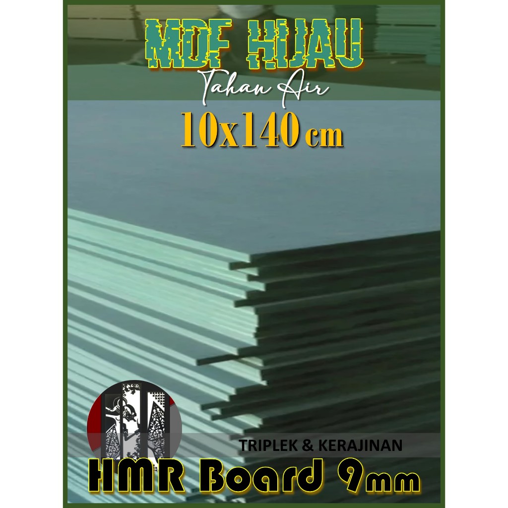HMR Board 9mm 10x140 cm (isi 2 Lembar) 9 mm 10 x 140 | 140x10 | 140 x 10 cm MDF HIJAU 9mm 10x140 cm