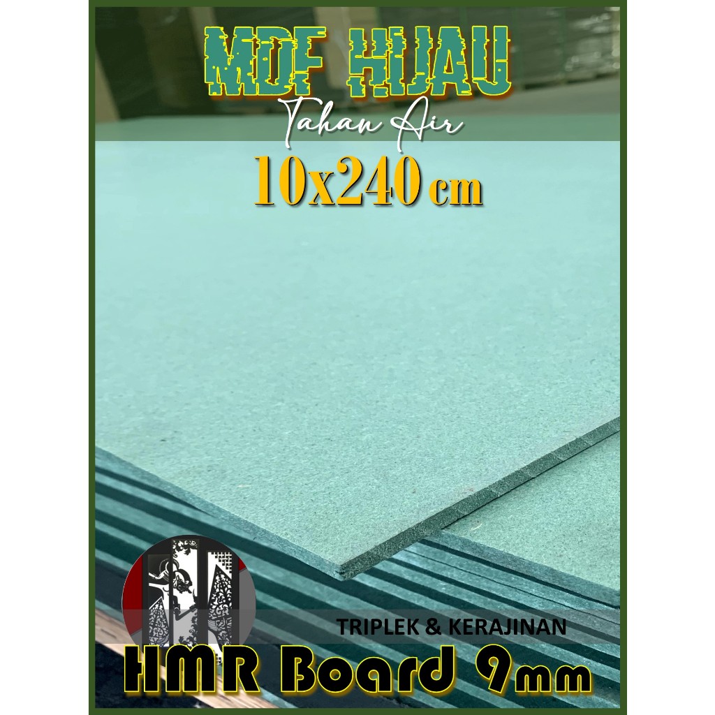 HMR Board 9mm 10x240 cm (isi 3 Lembar) 9 mm 10 x 240 | 240x10 | 240 x 10 cm MDF HIJAU 9mm 10x240 cm