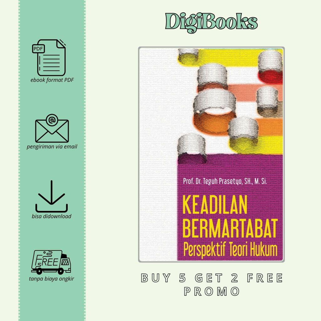 

Keadilan Bermartabat - Perspektif Teori Hukum