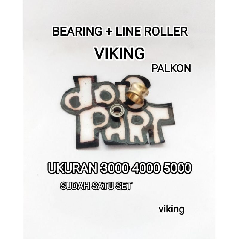 Set Bearing Dan Line Roller Viking Palkon Ukuran 3000 4000 Dan Viking i 7000