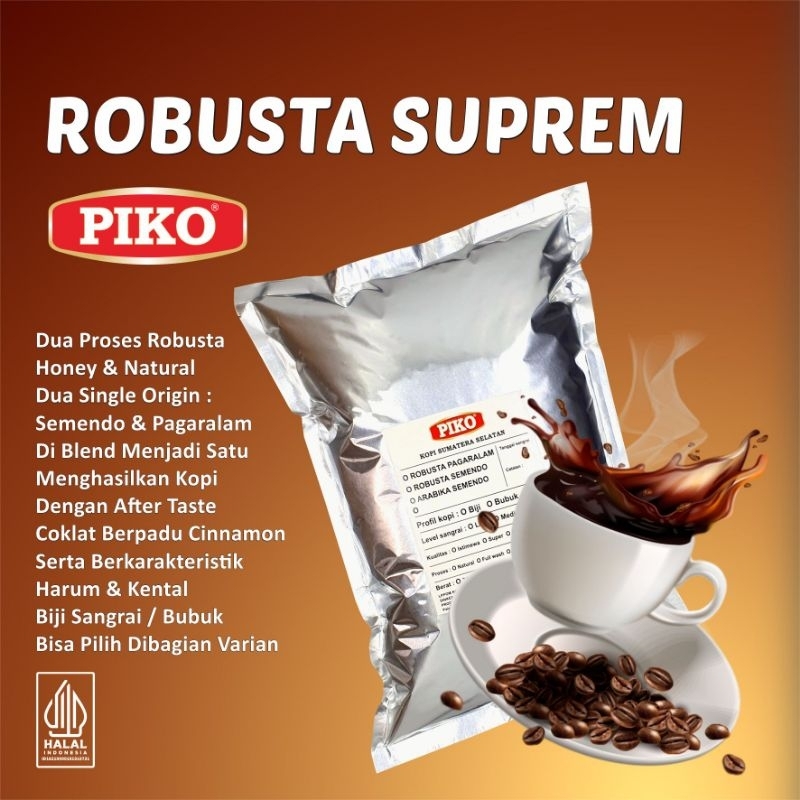 

Kopi Piko Coffee Robusta Suprem 250gr Biji Kopi Bubuk