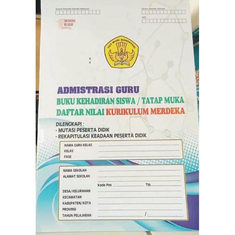 

KODE R17X BUKU KEHADIRAN SISWA TATAP MUKA DAN DAFTAR NILAI KURIKULUM MERDEKA