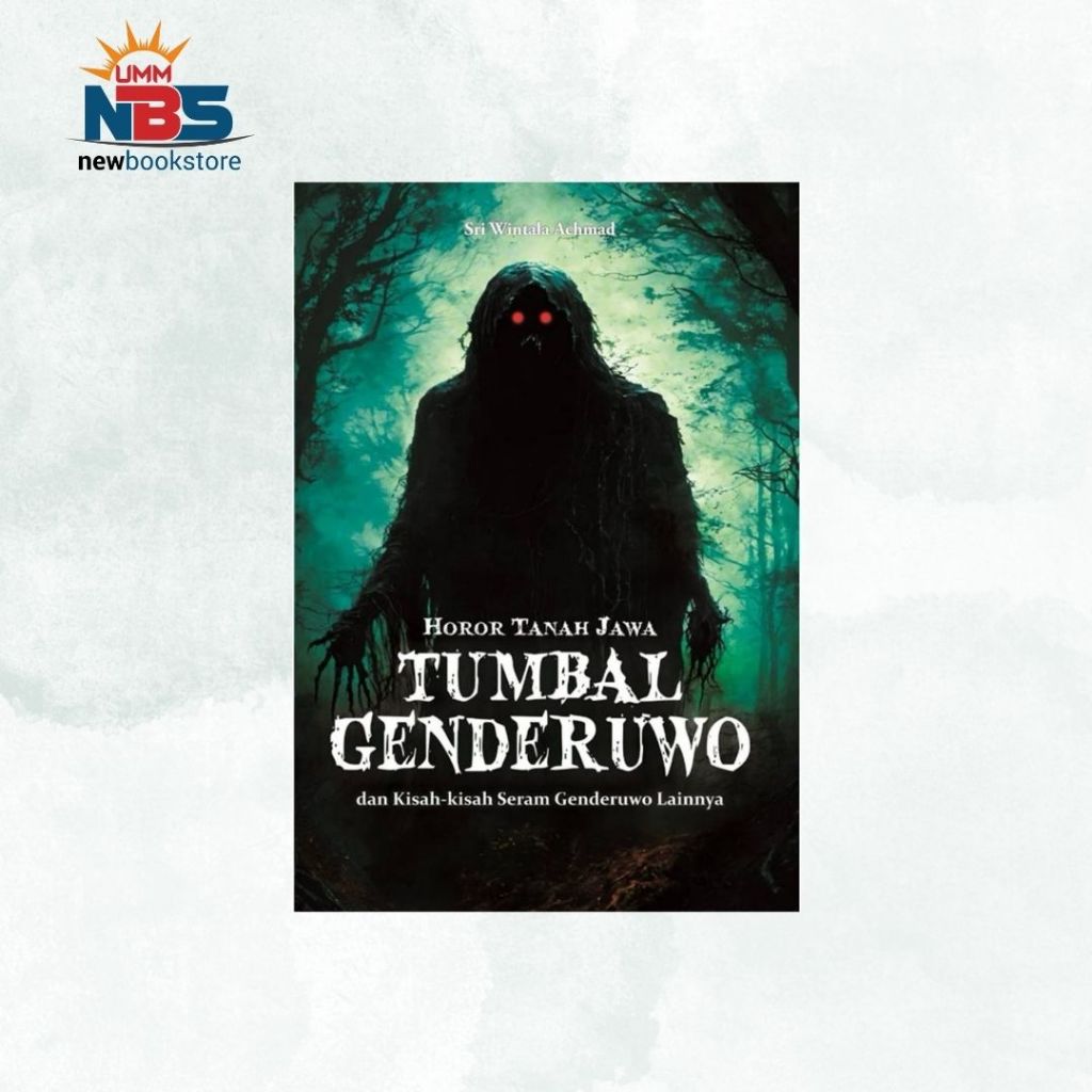 Horor Tanah Jawa : Tumbal Genderuwo - Sri Wintala Achmad