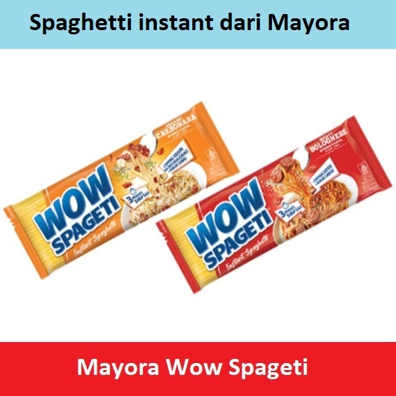 

mayora wow spageti spaghetti instant | per 1 bks