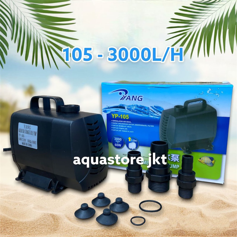 POMPA AQUARIUM CELUP 105 YANG YP 105 3000 L/H POMPA AQUARIUM KOLAM IKAN