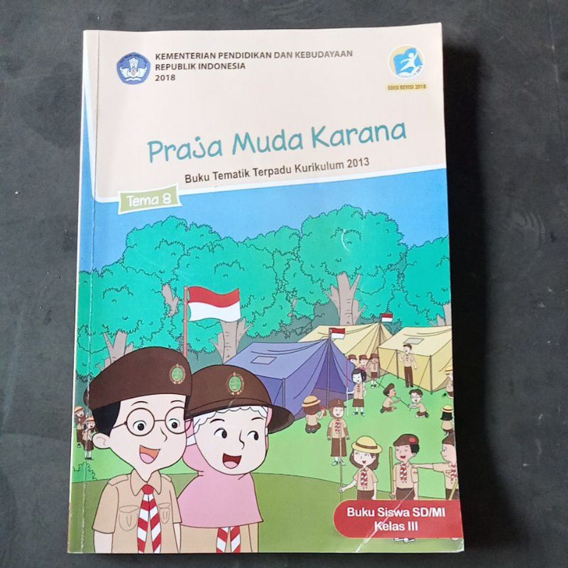 

Buku Tematik Praja Muda Karana Tema 8 untuk SD/MI Kelas 3