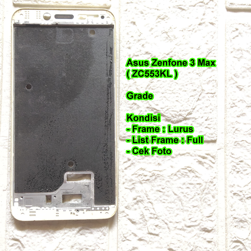 Frame Tulang Tengah Asus Zenfone 3 Max ZC553KL Frame tatakan LCD Copotan