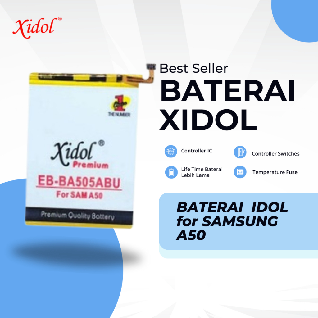 BATERAI XIDOL untuk SAMSUNG A50 BERGARANSI RESMI