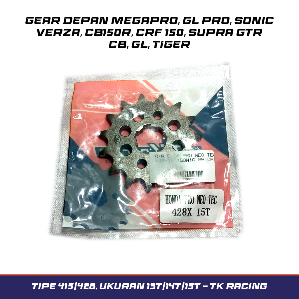 Gir Depan TK Racing 428 Honda GL Pro Neo Megapro CB GL CB150R CBR 150 Sonic Supra GTR Ukuran 13T 14T