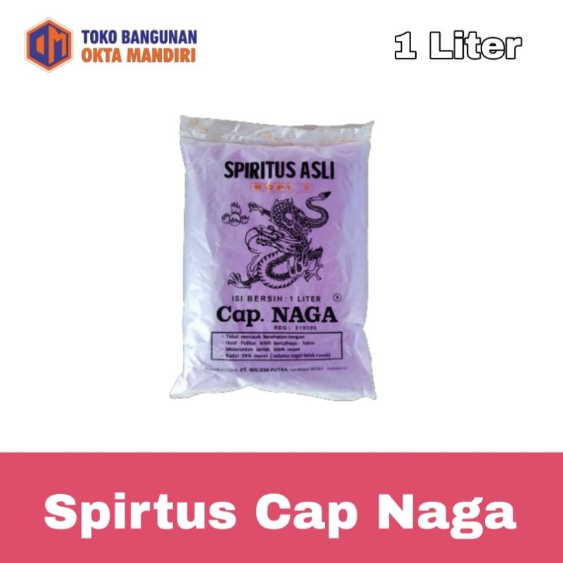 OKM- Spirtus Cap Naga 1Liter (asli)/ Spiritus Cap Naga