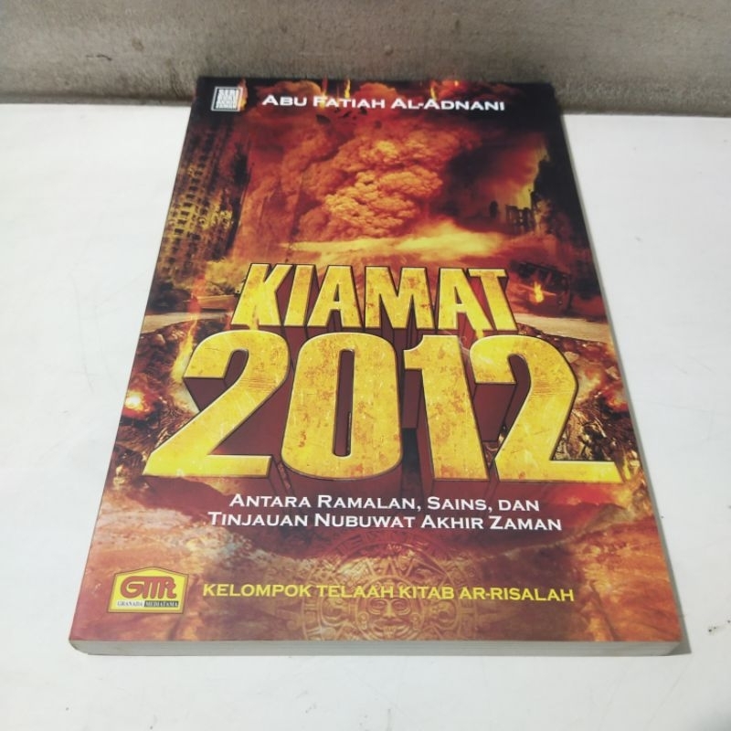 Buku Kiamat 2012 Antara Ramalan, Sains, Dan Tinjauan Nubuwat Akhir Zaman