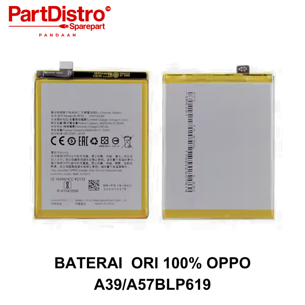 BATT/BATERAI/BATTERY ORI 100% OPPO A39/A57/BLP619 KC