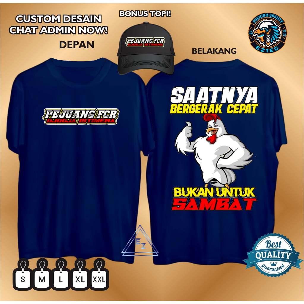 KAOS PEJUANG FCR KATA KATA SAATNYA BERGERAK CEPAT BUKAN UNTUK SAMBAT GRATIS TOPI JARING HITAM DOUBLE