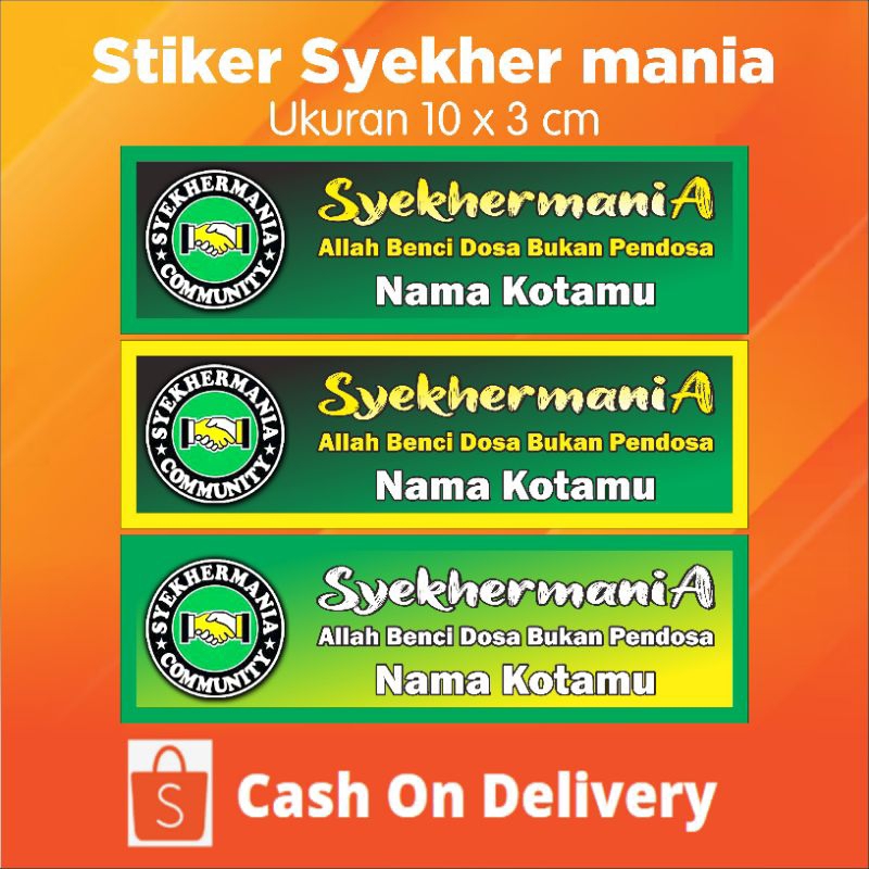 

STIKER SYEKHERMANIA SYEKHER STIKER VYNIL STIKER ANTI AIR 10 X 3 CM