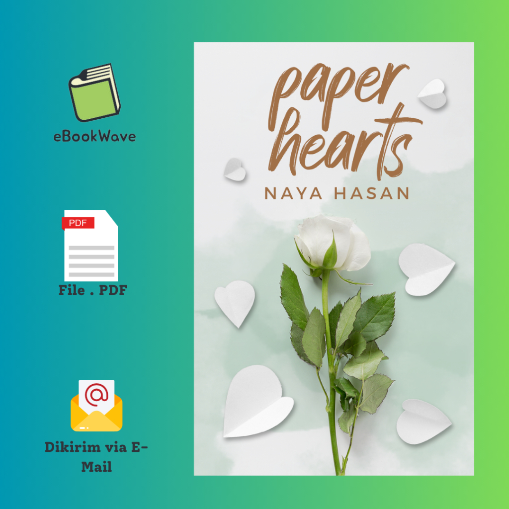 

Paper Hearts By Naya H4san Book BEST SELLER (Bahasa Indonesia)