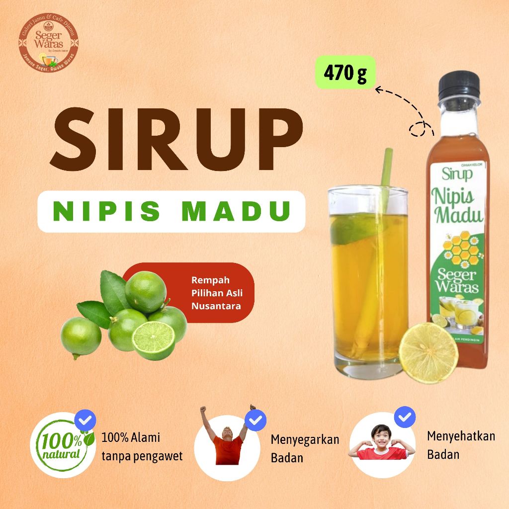 

SIRUP NIPIS MADU SEGER WARAS 100% ALAMI SEGAR BADAN