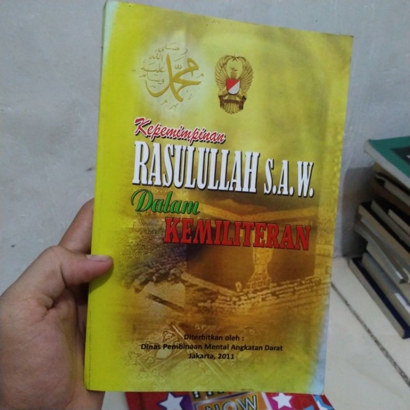 buku Islam kepemimpinan Rasulullah SAW dalam kemiliteran original