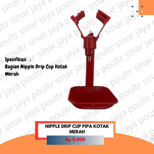 Nipple Drip Cup Pipa Kotak/Nipel/Napel/Tempat Minum Ayam