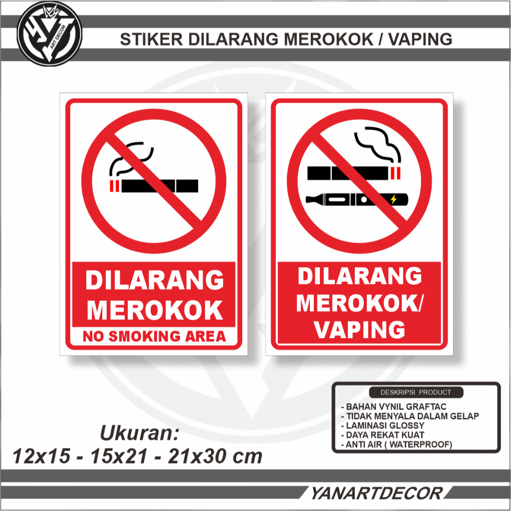

STIKER DILARANG MEROKOK, STIKER DILARANG MEROKOK / VAPE DI AREA INI