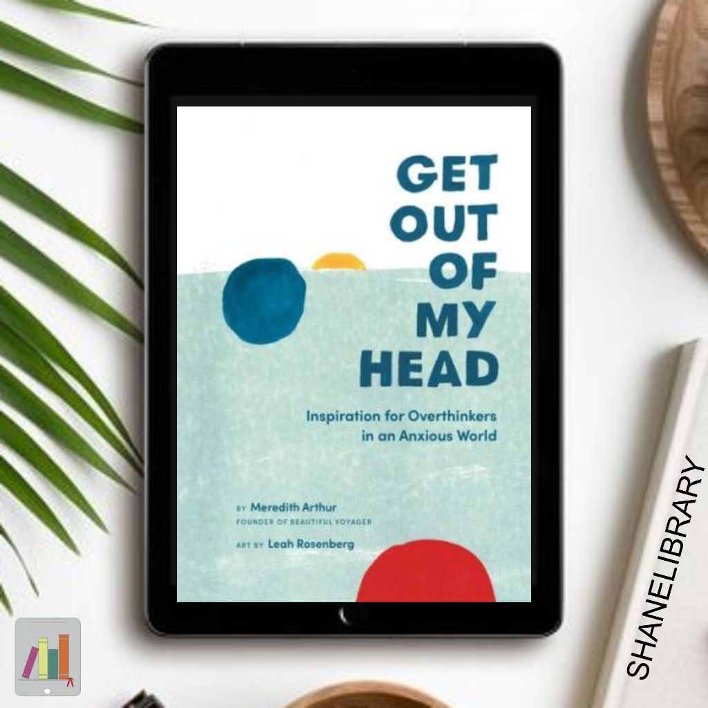 

Get Out Of My Head by Meredith Arthur