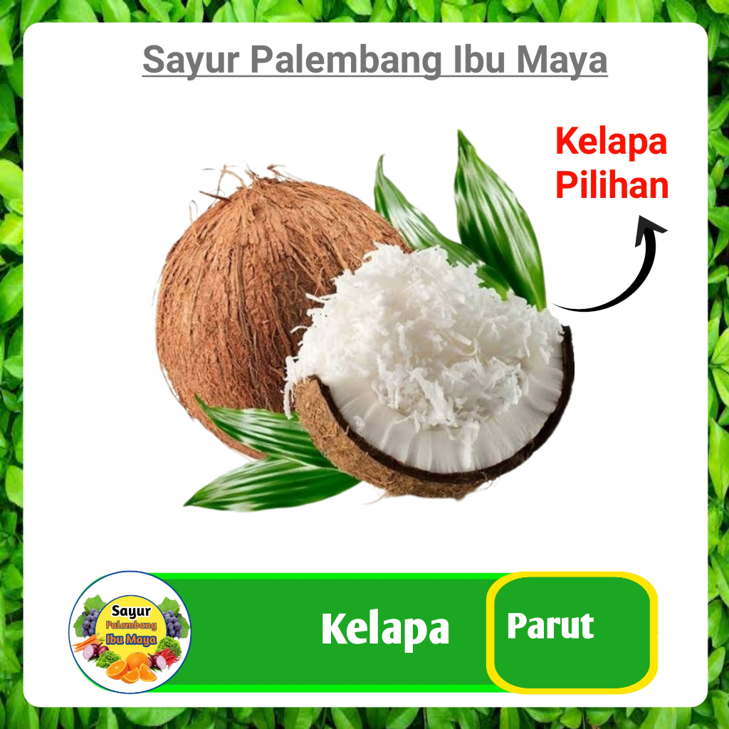 

Kelapa Parut 1 Buah - Sayur Sayuran Mayur Segar Online Palembang