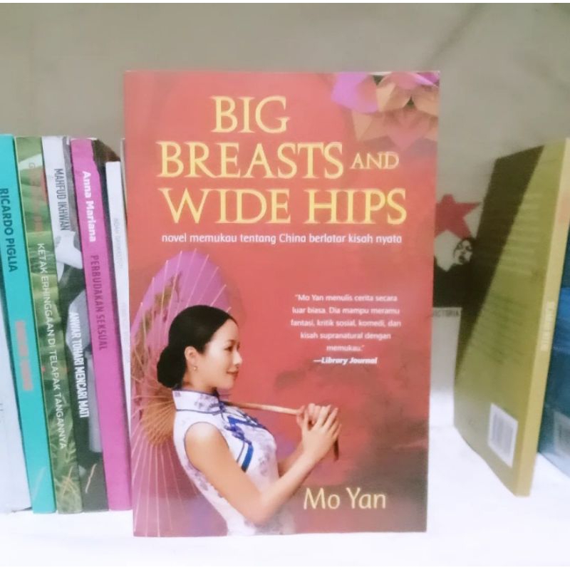 Mo Yan Sorgum Merah | Di Bawah Bendera Merah | Big Breasts and Wide Hips | Pelesir Mimpi | Karena Ci