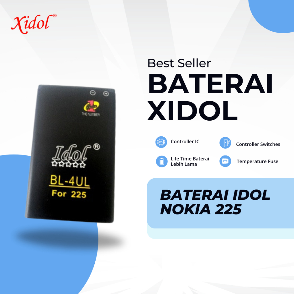 BATERAI XIDOL NOKIA 225 BERGARANSI