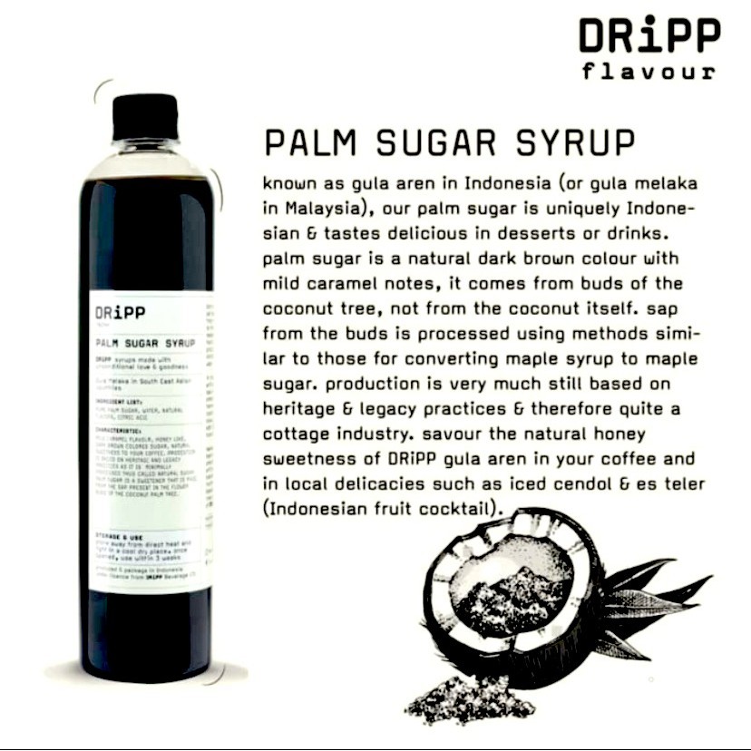 

DRiPP Palm Sugar Syrup - Sirup Gula Merah 760 ml