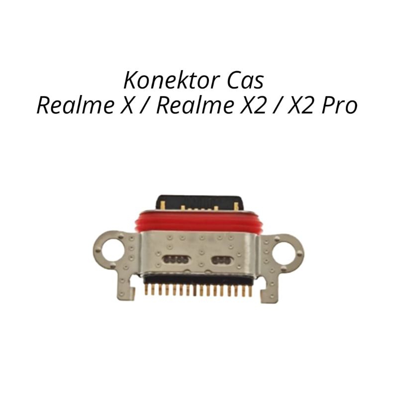 Konektor Cas Realme X / Realme X2 / X2 Pro