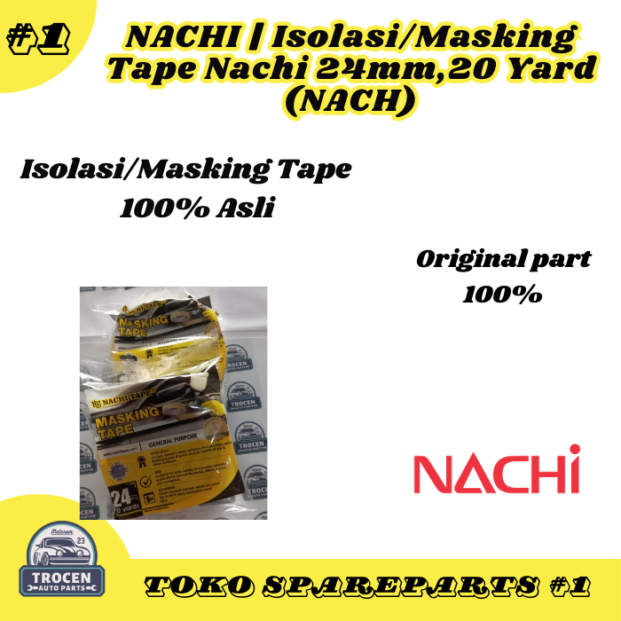 

NACHI | Isolasi/Masking Tape 24mm, 20 yard (NACH)