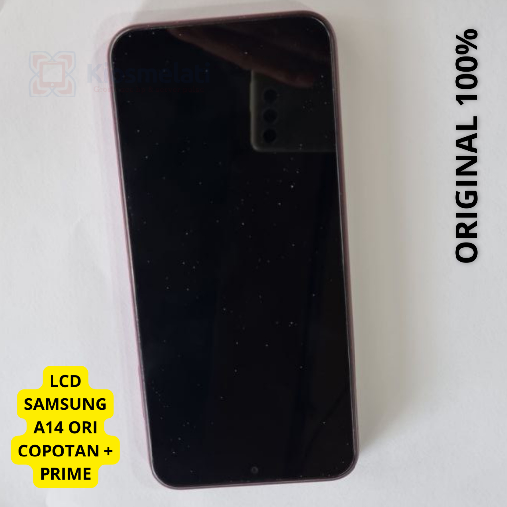 LCD ORI COPOTAN SAMSUNG  A14 + PRIME  ORIGINAL 100% Baterai ori copotan Samsung Galaxy A14 4G - Sams