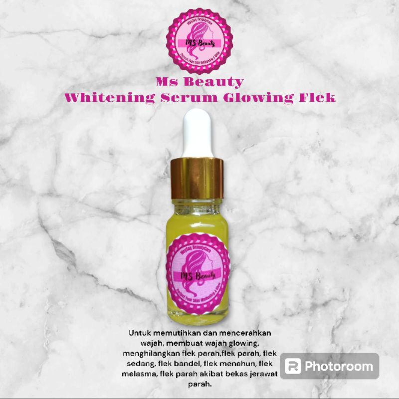 MS Beauty Whitening Serum Glow Flek